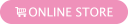 ONLINE STORE