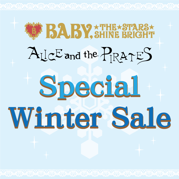 BABY/PIRATES各店『2022 Special Winter Sale』開催日程＆営業時間変更のお知らせ