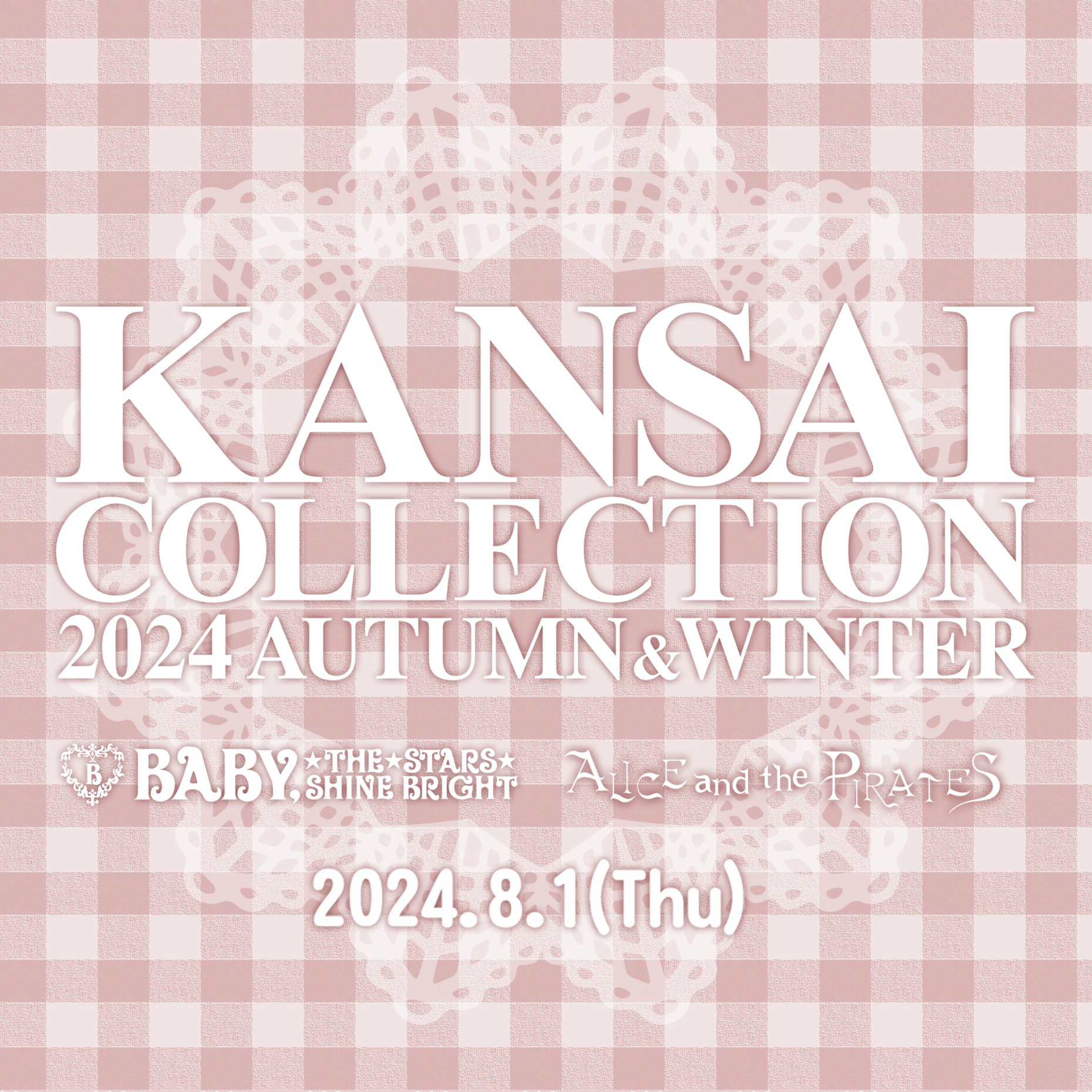KANSAI COLLECTION 2024 AUTUMN&WINTER | BABY, THE STARS SHINE